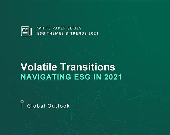 Transiciones Volátiles: Navegando ESG en 2021 | ISS